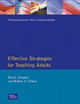 Effective Strategies for Teaching Adults
