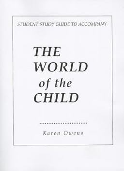 The World of the Child