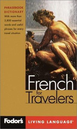 French for Travelers Phrase Book 2nd 9780676904772 Front Cover