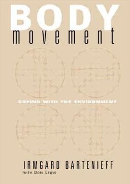 Body Movement Coping with the Environment  9780677055008 Front Cover