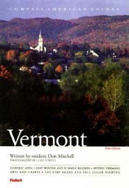 Compass American Guides: Vermont, 1st Edition