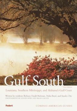 Compass American Guides: Gulf South: Louisiana, Alabama, Mississippi, 1st Edition  9780679005339 Front Cover