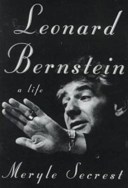 Leonard Bernstein A Life  9780679407317 Front Cover