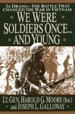 We Were Soldiers Once... and Young Ia Drang - the Battle That Changed the War in Vietnam  9780679411581 Front Cover