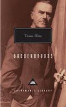 Buddenbrooks The Decline of a Family; Introduction by T. J. Reed  9780679417378 Front Cover
