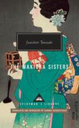 Makioka Sisters Introduction by Edward G. Seidensticker  9780679424529 Front Cover