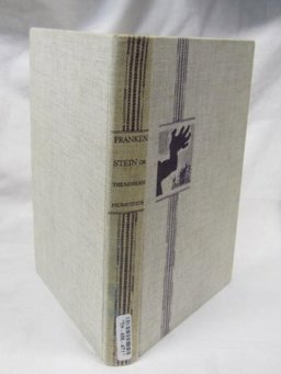 Frankenstein or the Modern Prometheus