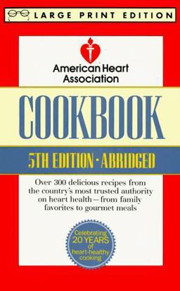 The American Heart Association Cookbook