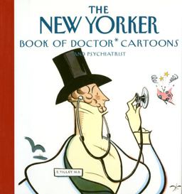 New Yorker Book of Doctor Cartoons  9780679430698 Front Cover