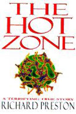 Hot Zone A Terrifying True Story  9780679430940 Front Cover