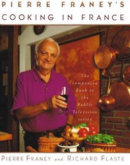Pierre Franey's Cooking in France  9780679431572 Front Cover