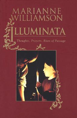 Illuminata Thoughts, Prayers, Rites of Passage  9780679435501 Front Cover