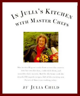 In Julia's Kitchen with Master Chefs  9780679438960 Front Cover