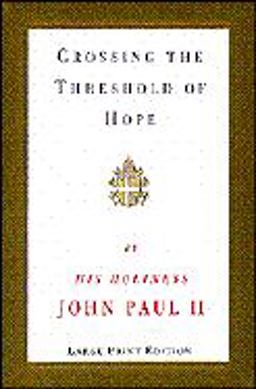 Crossing the Threshold of Hope