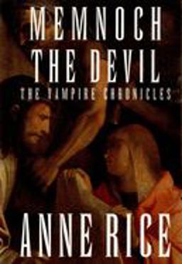 Memnoch the Devil The Vampire Chronicles  9780679441014 Front Cover