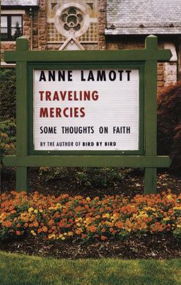 Traveling Mercies Some Thoughts on Faith  9780679442400 Front Cover