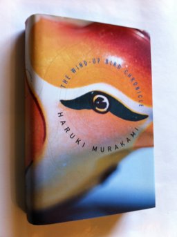 The Wind-Up Bird Chronicle The Wind-Up Bird Chronicle