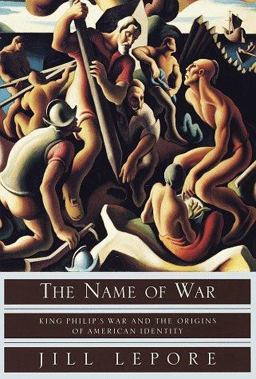 Name of War King Philip's War and the Origins of American Identity  9780679446866 Front Cover