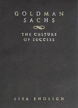 Goldman Sachs The Culture of Success  9780679450801 Front Cover