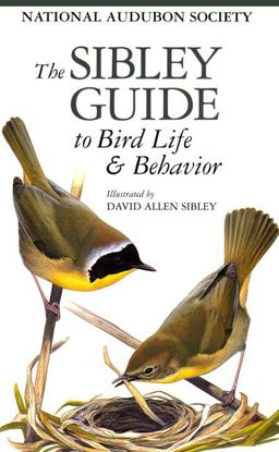 Sibley Guide to Bird Life and Behavior  9780679451235 Front Cover