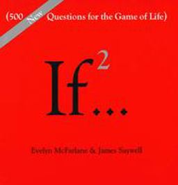 Ifï¿½... (500 New Questions for the Game of Life)  9780679452867 Front Cover