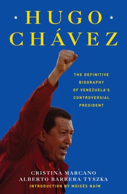Hugo Chavez  9780679456667 Front Cover