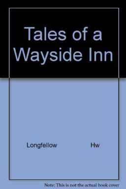Tales of a Wayside Inn
