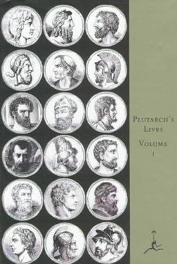 Plutarch's Lives, Volume 1  9780679600084 Front Cover