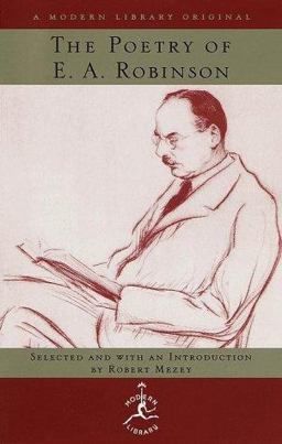 Poetry of E. A. Robinson  9780679602620 Front Cover