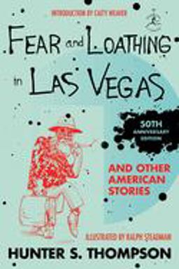 Fear and Loathing in Las Vegas and Other American Stories  9780679602989 Front Cover