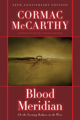 Blood Meridian Or the Evening Redness in the West  9780679641049 Front Cover