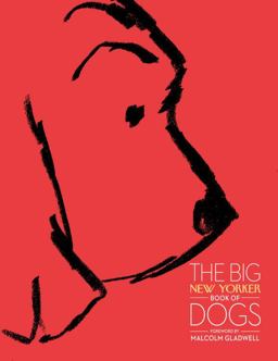 Big New Yorker Book of Dogs  9780679644750 Front Cover