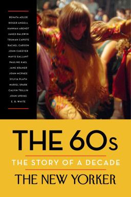 The 60s: The Story of a Decade  9780679644835 Front Cover