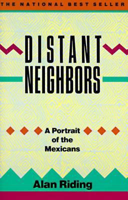 Distant Neighbors A Portrait of the Mexicans  9780679724414 Front Cover