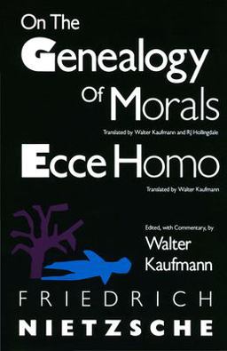 On the Genealogy of Morals and Ecce Homo 2nd 9780679724629 Front Cover