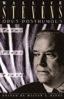 Opus Posthumous Poems, Plays, Prose  9780679725343 Front Cover
