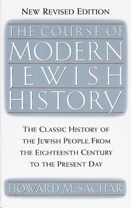 Course of Modern Jewish History 2nd 9780679727460 Front Cover