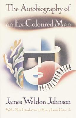 Autobiography of an Ex-Coloured Man With an Introduction by Henry Louis Gates, Jr  9780679727538 Front Cover