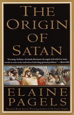 Origin of Satan How Christians Demonized Jews, Pagans, and Heretics  9780679731184 Front Cover