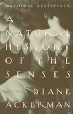Natural History of the Senses  9780679735663 Front Cover