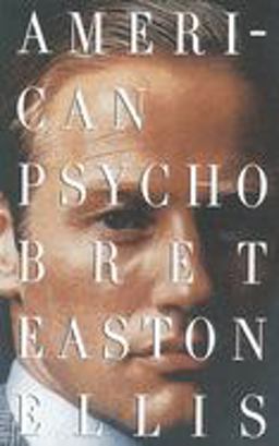 American Psycho  9780679735779 Front Cover