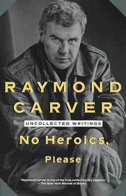 No Heroics, Please : Uncollected Writings  9780679740070 Front Cover