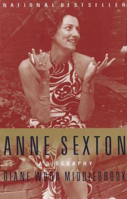 Anne Sexton A Biography  9780679741824 Front Cover