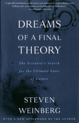 Dreams of a Final Theory