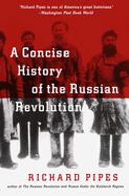 Concise History of the Russian Revolution  9780679745440 Front Cover