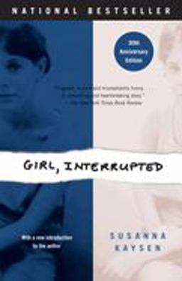 Girl, Interrupted A Memoir 30th 9780679746041 Front Cover