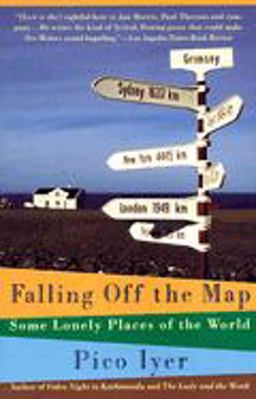 Falling off the Map Some Lonely Places of the World  9780679746126 Front Cover