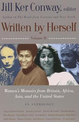 Written by Herself: Volume 2 Women's Memoirs from Britain, Africa, Asia and the United States  9780679751090 Front Cover