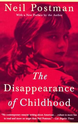 Disappearance of Childhood  9780679751663 Front Cover