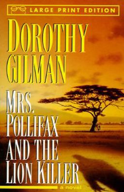 Mrs. Pollifax and the Lion Killer